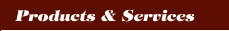 Products & Services