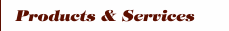 Products & Services